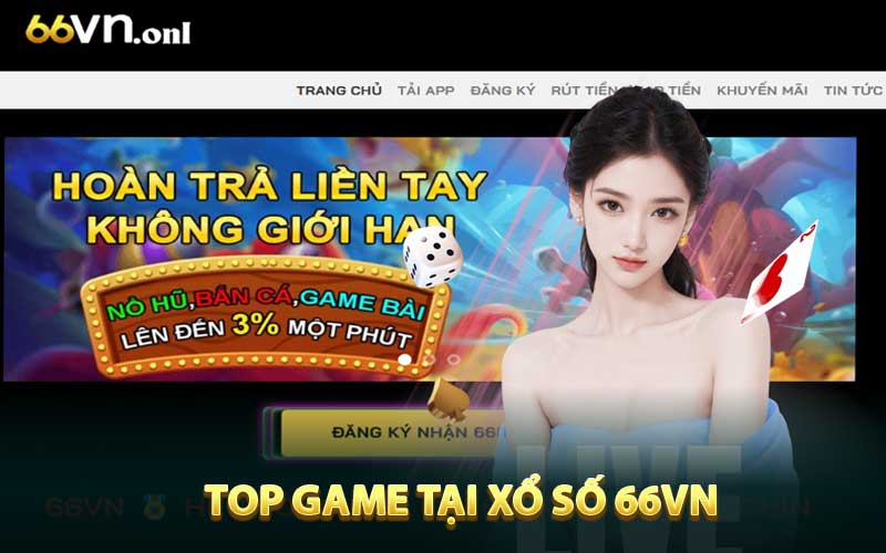 TOP game tại Xổ số 66VN